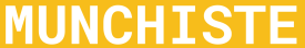 Munchiste